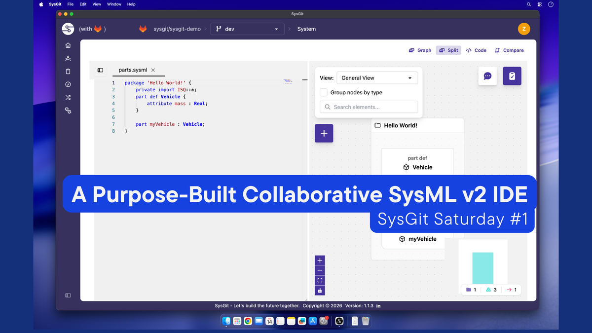 SysGit Saturday #1: A Purpose-Built Collaborative SysML v2 IDE